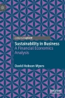 Sustainability in Business: A Financial Economics Analysis Cover Image