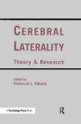 Cerebral Laterality: Theory and Research By Frederick L. Kitterle (Editor) Cover Image
