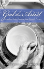 God the Artist: Revealing God's Creative Side Through Pottery Cover Image