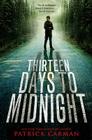 Thirteen Days to Midnight Cover Image