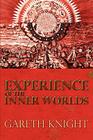 Experience of the Inner Worlds By Gareth Knight Cover Image