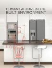 Human Factors in the Built Environment Cover Image
