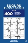 Suguru Puzzle Books - 400 Easy to Master Puzzles 9x9 (Volume 5) By Dart Veider, Dmytro Khomiak Cover Image