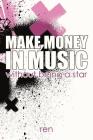Make Money in Music Without Being a Star Cover Image