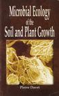 Microbial Ecology of the Soil and Plant Growth Cover Image