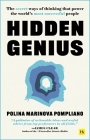 Hidden Genius: The secret ways of thinking that power the world's most successful people By Polina Marinova Pompliano Cover Image