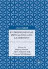 Entrepreneurial Innovation and Leadership: Preparing for a Digital Future By Nancy Richter (Editor), Paul Jackson (Editor), Thomas Schildhauer (Editor) Cover Image
