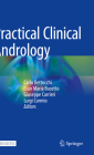 Practical Clinical Andrology By Carlo Bettocchi (Editor), Gian Maria Busetto (Editor), Giuseppe Carrieri (Editor) Cover Image