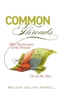 Common Threads: Why the Answers to the Present Lie in the Past By Melissa Collins Harrell Cover Image