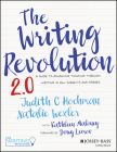 The Writing Revolution 2.0: A Guide to Advancing Thinking Through Writing in All Subjects and Grades Cover Image