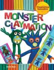 Monster Claymation (Claymation Sensation) Cover Image