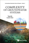 Complexity of Groundwater Systems By Teng Ma, Liuzhu Chen Cover Image
