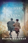 Children of the Stars By Mario Escobar Cover Image