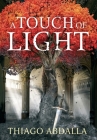 A Touch of Light: The Ashes of Avarin Book One Cover Image
