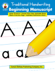 Traditional Handwriting: Beginning Manuscript, Grades K - 2 By Carson Dellosa Education (Compiled by) Cover Image