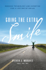 Going the Extra Smile: Merging Technology and Expertise for a Lifetime of Smiles Cover Image