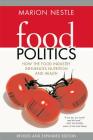 Food Politics: How the Food Industry Influences Nutrition and Health Cover Image