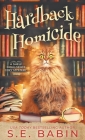 Hardback Homicide By S. E. Babin Cover Image