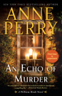 An Echo of Murder: A William Monk Novel By Anne Perry Cover Image