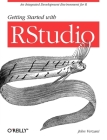 Getting Started with Rstudio: An Integrated Development Environment for R Cover Image