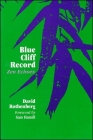 Blue Cliff Record: Zen Echoes (Codhill Press) Cover Image