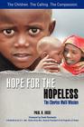 Hope for the Hopeless: The Charles Mulli Mission By Paul H. Boge, David Rowlands (Foreword by), Daniel Arap Moi (Introduction by) Cover Image