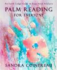 Palm Reading for Everyone - An Earth Lodge Guide to Easy Hand Analysis Cover Image