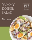 123 Yummy Kosher Salad Recipes: Make Cooking at Home Easier with Yummy Kosher Salad Cookbook! Cover Image