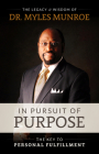 In Pursuit of Purpose: The Key to Personal Fulfillment Cover Image