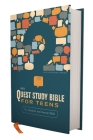 Niv, Quest Study Bible for Teens, Hardcover, Navy, Comfort Print: The Question and Answer Bible By Christianity Today Intl (Editor), Zondervan Cover Image