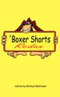'Boxer Shorts Redux By Michael Matteson (Editor) Cover Image
