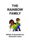 The Rainbow Family By Samantha Janes Cover Image