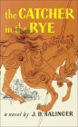 The Catcher in the Rye By J. D. Salinger Cover Image