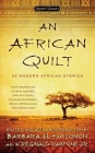 An African Quilt: 24 Modern African Stories Cover Image