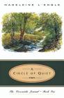 A Circle of Quiet By Madeleine L'Engle Cover Image