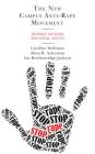 The New Campus Anti-Rape Movement: Internet Activism and Social Justice By Caroline Heldman, Alissa R. Ackerman, Ian Breckenridge-Jackson Cover Image