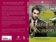 Daniel's Decision (Emerald Springs Legacy) By Nicole Flockton Cover Image
