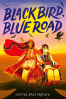 Black Bird, Blue Road Cover Image