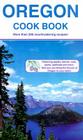 Oregon Cookbook By Janet Walker Cover Image