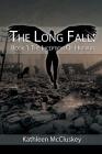 The Long Fall: Book 1: The Inception of Horror By Kathleen J. McCluskey Cover Image