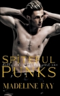Spiteful Punks (Dolls and Douchebags Part One) By Madeline Fay Cover Image