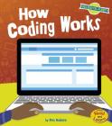 How Coding Works (Our Digital Planet) Cover Image