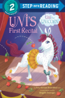 Uni's First Recital (Step into Reading) Cover Image