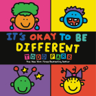 It's Okay To Be Different By Todd Parr Cover Image