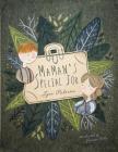 Maman's Special Job By Josiane Vlitos (Illustrator), Lynn Palermo Cover Image