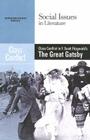 Class Conflict in F. Scott Fitzgerald's the Great Gatsby (Social Issues in Literature) Cover Image