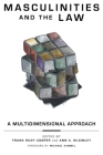 Masculinities and the Law: A Multidimensional Approach (Families #13) Cover Image