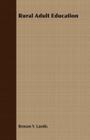 Rural Adult Education By Benson y. Landis Cover Image