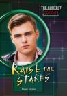 Raise the Stakes (Contest #3) By Megan Atwood Cover Image