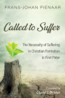 Called to Suffer By Frans-Johan Pienaar, Corné J. Bekker (Foreword by) Cover Image